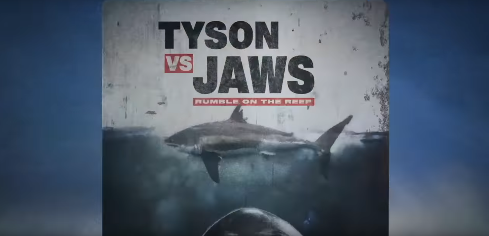 Tyson vs Jaws on Shark Week